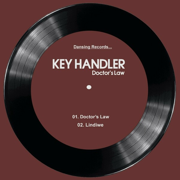 Key Handler - Doctor's Law on Dansing Records