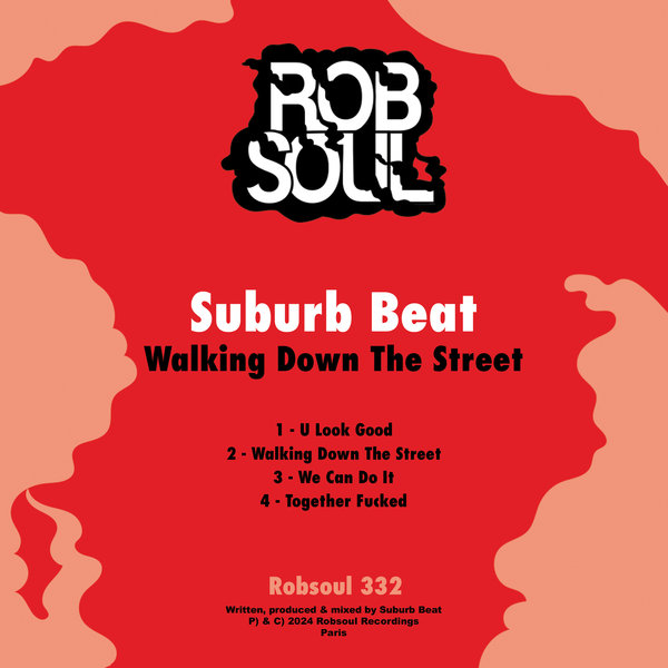 Suburb Beat - Walking Down The Street on Robsoul