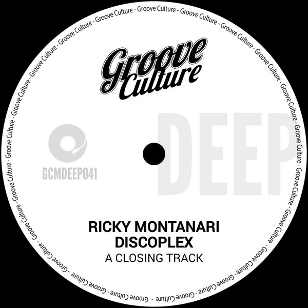 Ricky Montanari, Discoplex - A Closing Track on Groove Culture Deep