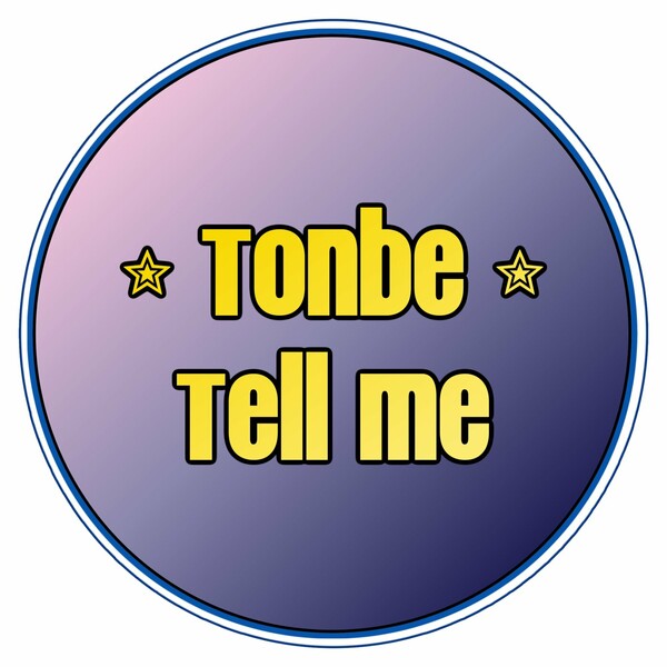 Tonbe - Tell Me on Fruity Flavor