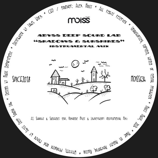 Abyss Deep Sound Lab, Roxanne Myles, Lowkeytheory – Shadows & Sunshines (Instrumental Mix) on Moiss Music