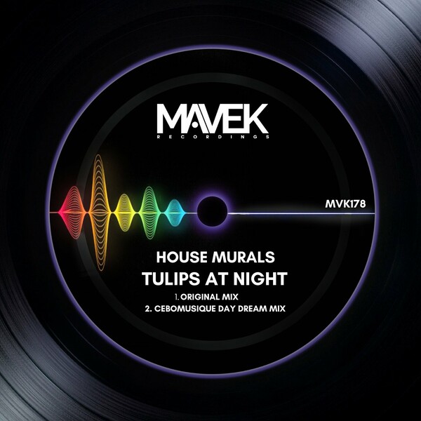 House Murals - Tulips At Night on Mavek Recordings