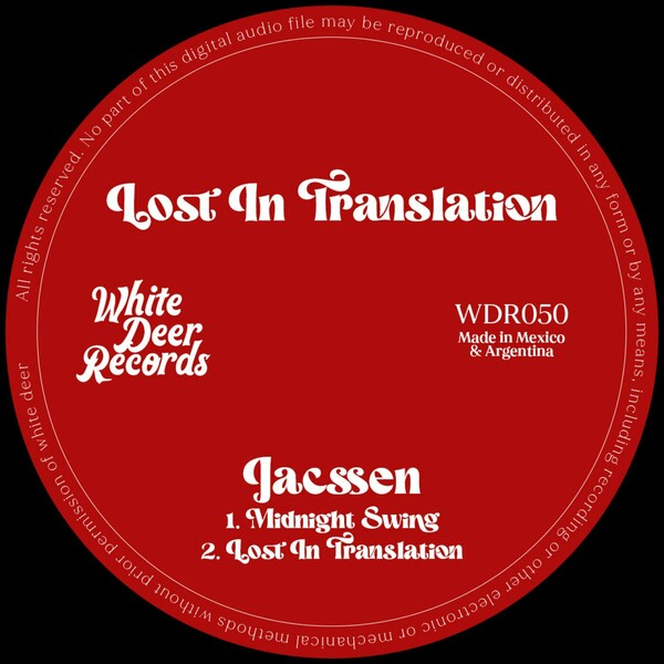 Jacssen - Lost In Translation on White Deer Records