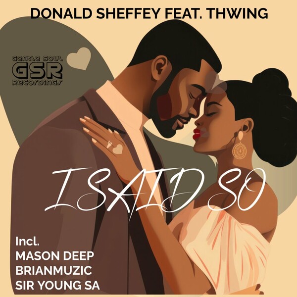 Donald Sheffey, Thwing - I Said So on Gentle Soul Records