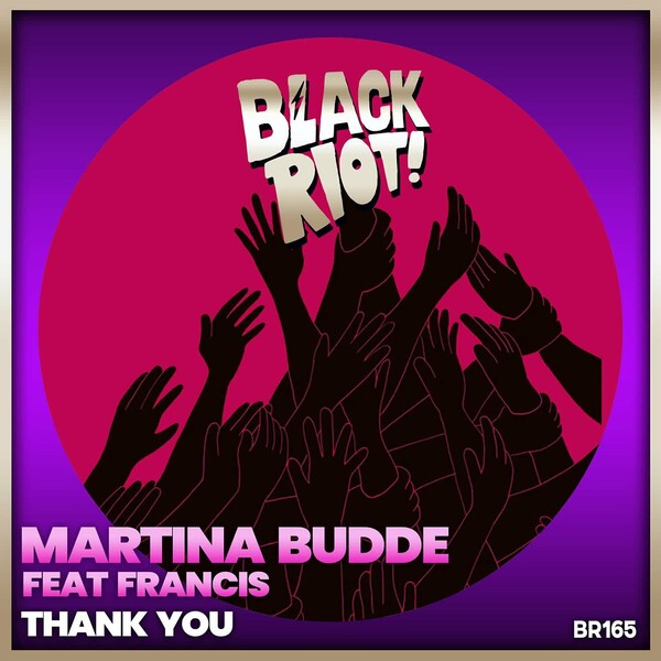 Martina Budde, Francis - Thank You on Black Riot