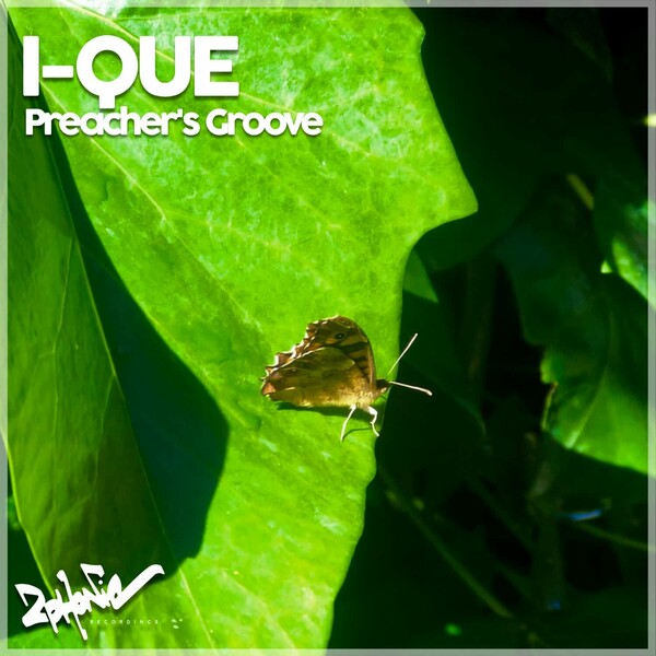 i-Que - Preacher's Groove on 2phonic Recordings