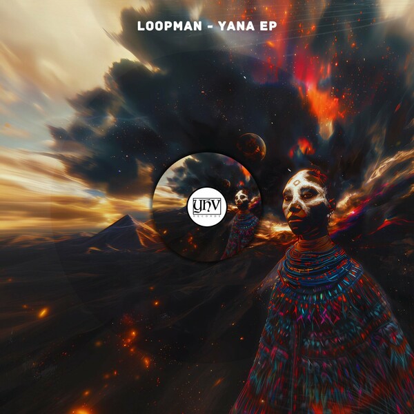 Loopman - Yana EP on YHV Records