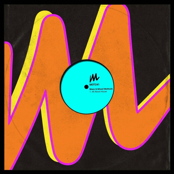 Maex, Mixed Methods - All About House on Motive Records