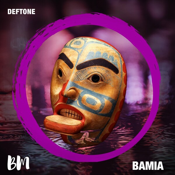 Deftone - Bamia on Black Mambo