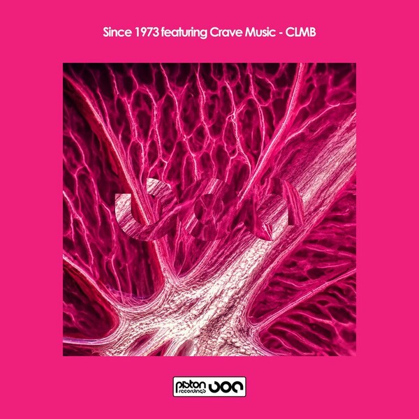 Since 1973, Crave Music - CLMB on Piston Recordings