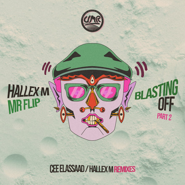 Hallex M, Mr. Flip - Blasting Off on United Music Records