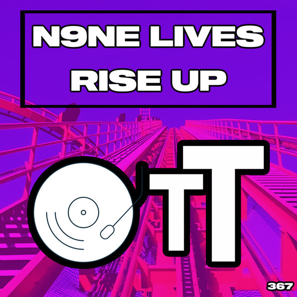 N9ne Lives – Rise Up on Over The Top