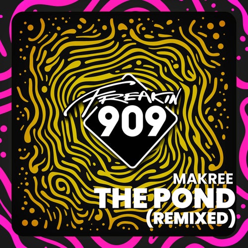 Makree - The Pond (Remixed) on Freakin909