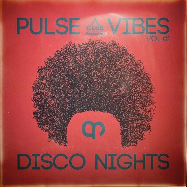 VA - Pulse, Vibes & Disco Nights, Vol.01 on Club Session