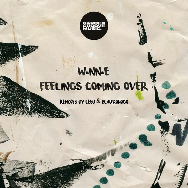 W.NN.E - Feelings Coming Over on Garden Groove Music