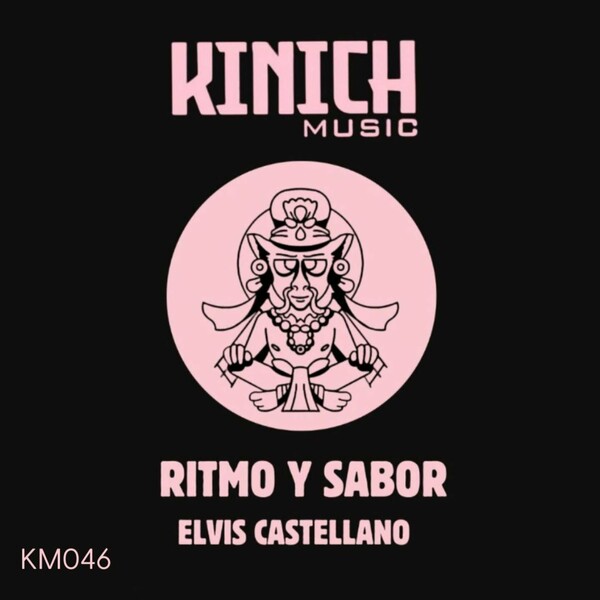 Elvis Castellano – Ritmo Y Sabor on KINICH music