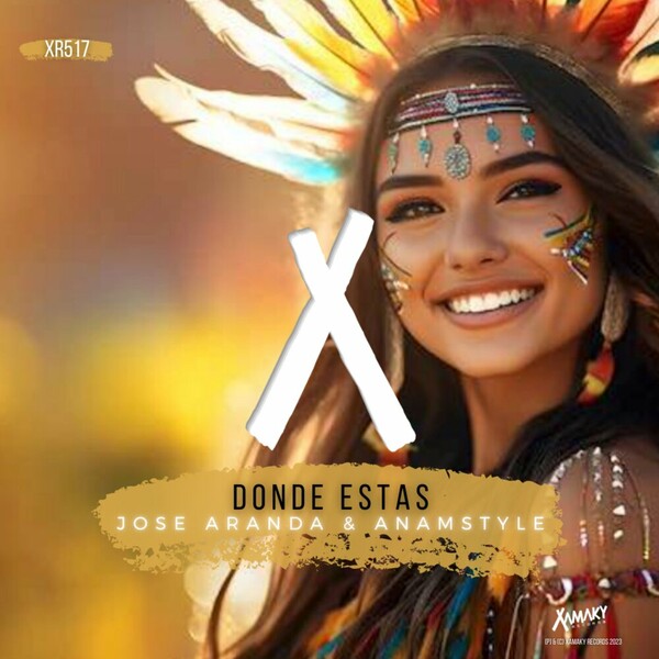 Jose Aranda, AnAmStyle - Donde Estas on Xamaky Records