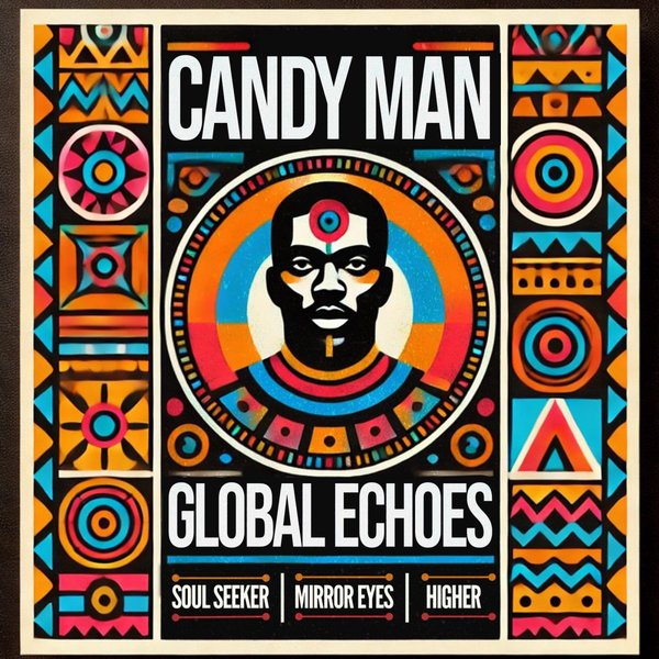 Candy Man - Global Echoes on Paradise Sound System