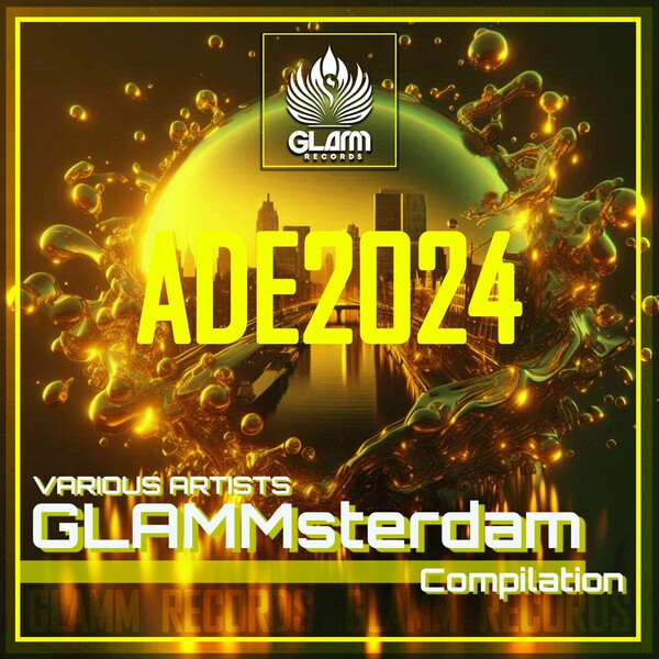 VA - Glammsterdam Ade 2024 on Glamm Records