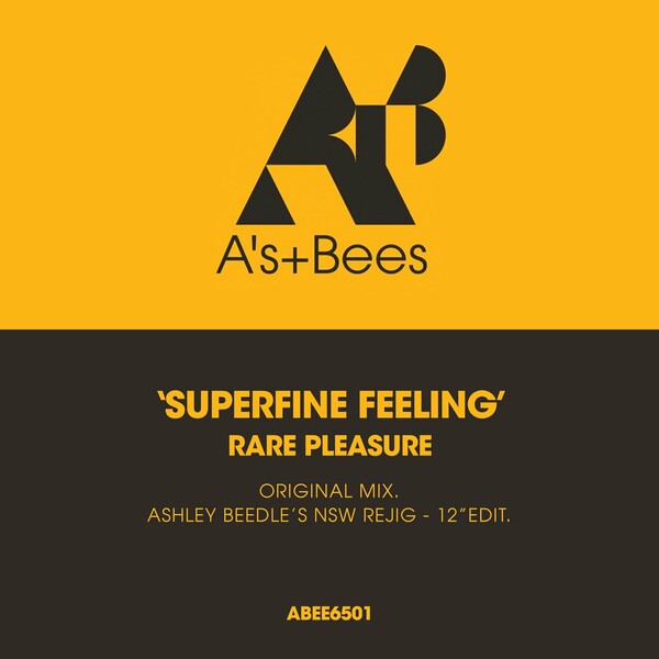 Rare Pleasure - Superfine Feeling on A's and Bees