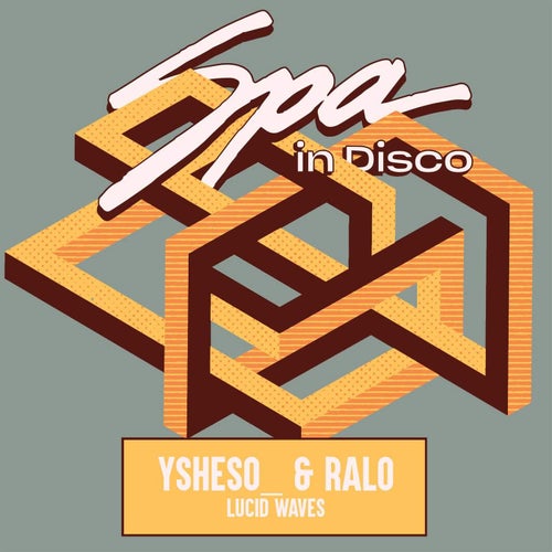 Ralo, ysheso___ - Lucid Waves on Spa In Disco