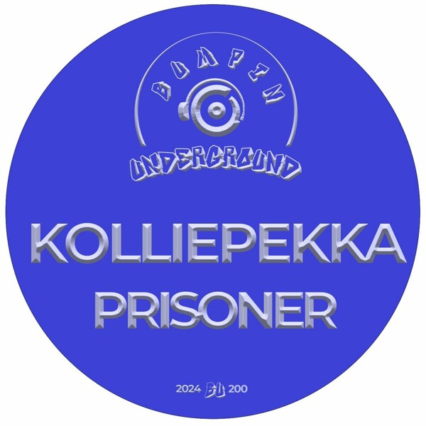 Kolliepekka - Prisoner on Bumpin Underground Records