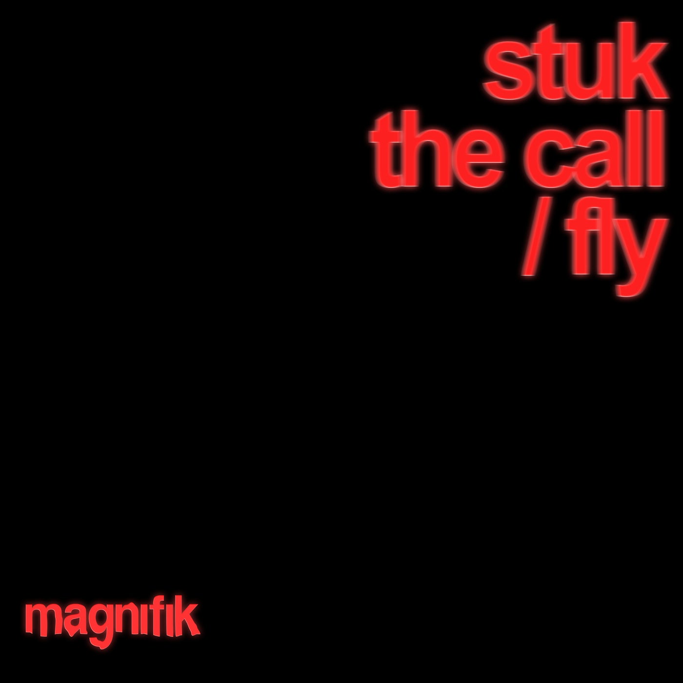 Stuk (LT) - The Call / Fly on Magnifik Music