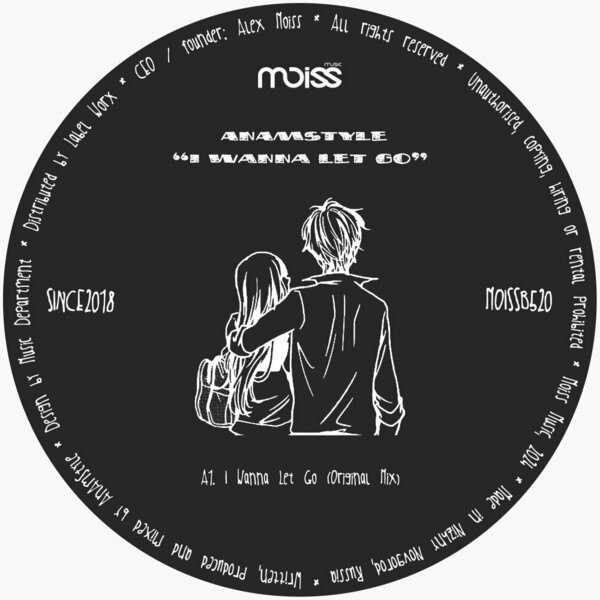 AnAmStyle - I Wanna Let Go on Moiss Music Black