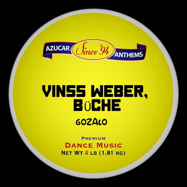 Vinss Weber, BÜCHE - Gozalo on Azucar Distribution