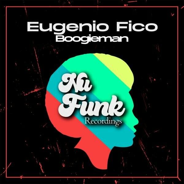 Eugenio Fico - Boogieman on Nu Funk