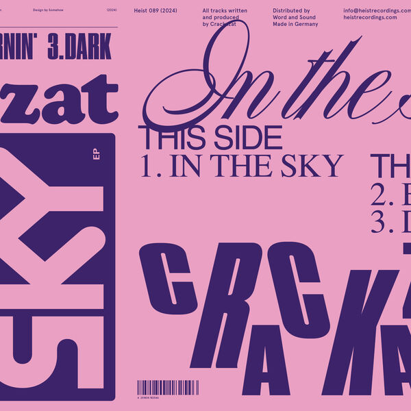 Crackazat – In the Sky on Heist Recordings