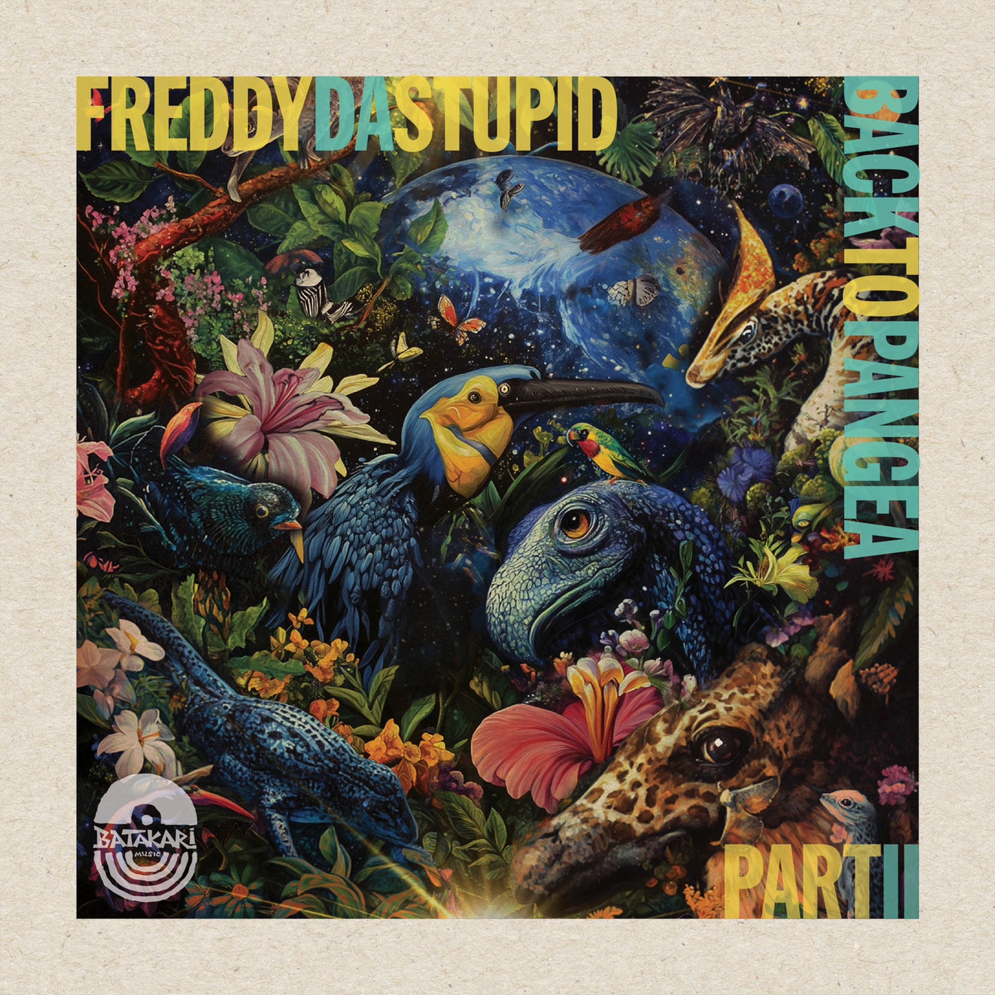 Freddy da Stupid - Back to Pangea Part II on Batakari Music