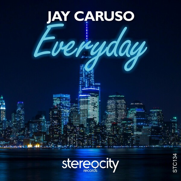 Jay Caruso - Everyday on Stereocity