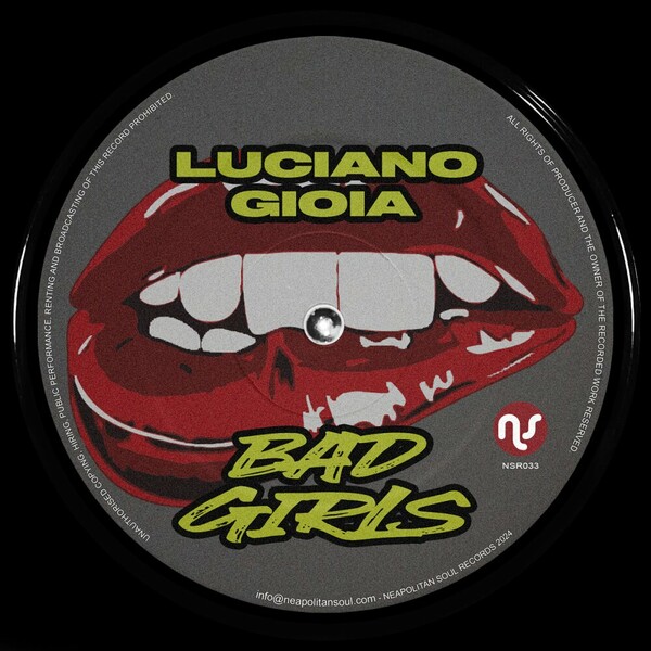 Luciano Gioia – Bad Girls on Neapolitan Soul Records