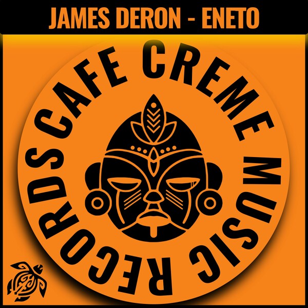 James Deron - Eneto - Original mix on Cafe Creme Music Records