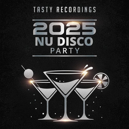 VA - 2025 Nu Disco Party on Tasty Recordings