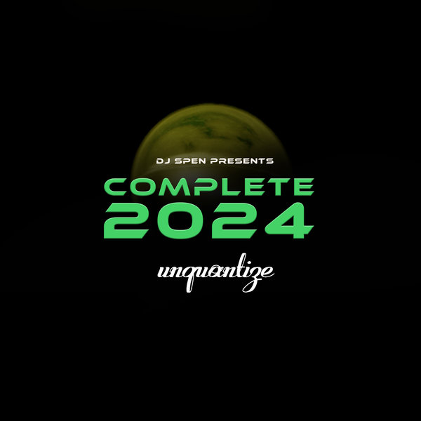 VA - Unquantize Complete 2024 on unquantize