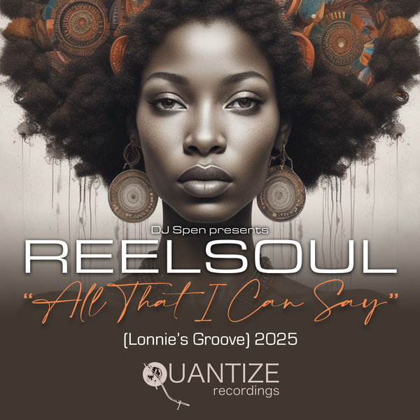 Reelsoul - All That I Can Say (Lonnie's Groove) 2025 on Quantize Recordings