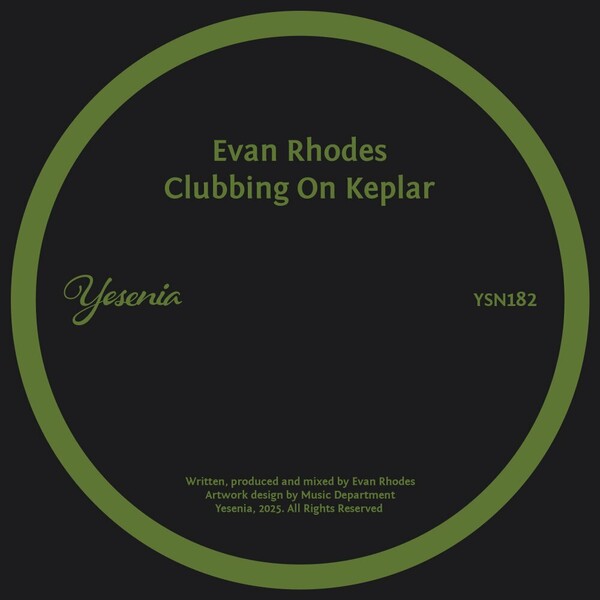 Evan Rhodes - Clubbing On Keplar on Yesenia