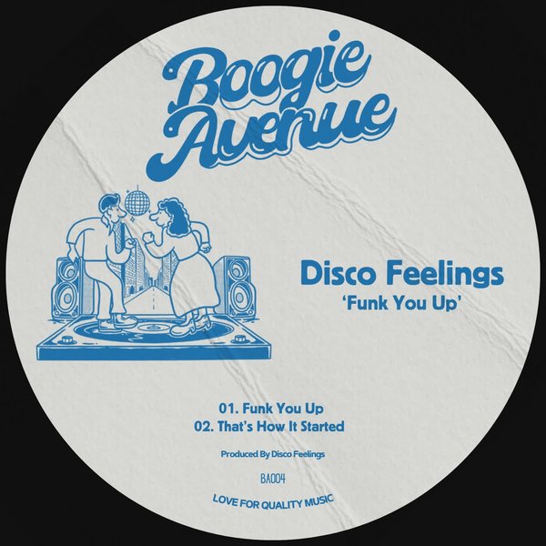 Disco Feelings - Funk You Up on Boogie Avenue