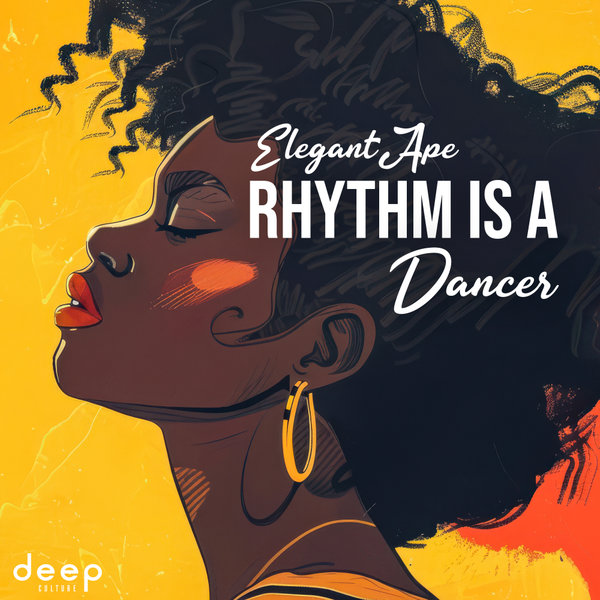 Elegant Ape - Rhythm is a Dancer on Deep Culture EC