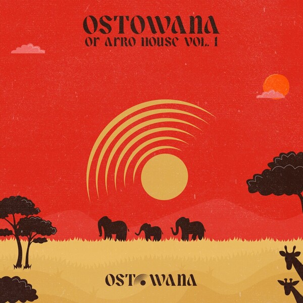 VA - Ostowana Of Afro House Vol. 1 (Best Of 2024) on Ostowana