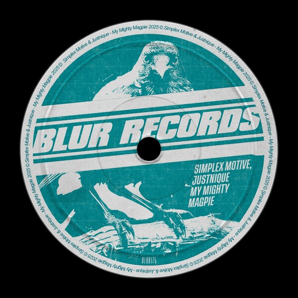 Simplex Motive, Justnique - My Mighty Magpie on Blur Records