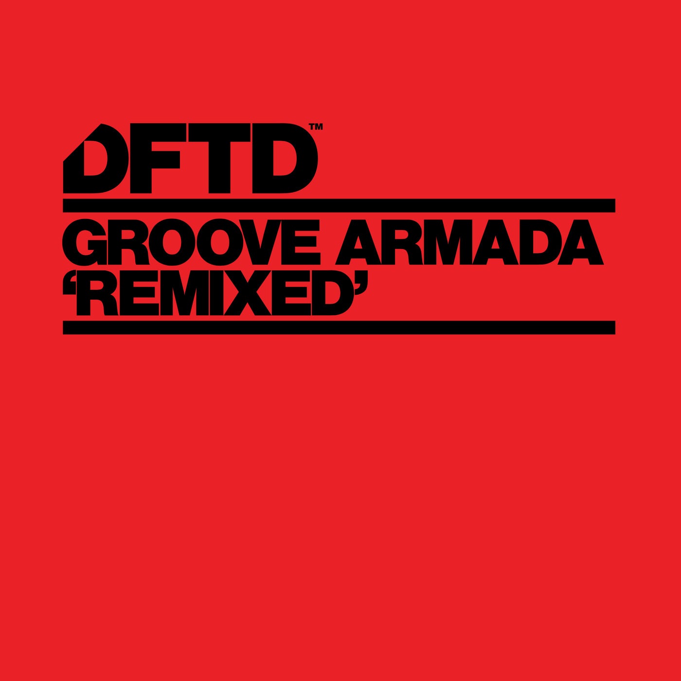 Groove Armada, Gramma Funk – Remixed on DFTD