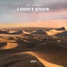 Cover Image for I Don't Know Original Mix
