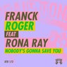 Cover Image for Nobody's Gonna Save You Original Version
