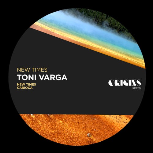 Toni Varga – New Times on ORIGINS RCRDS