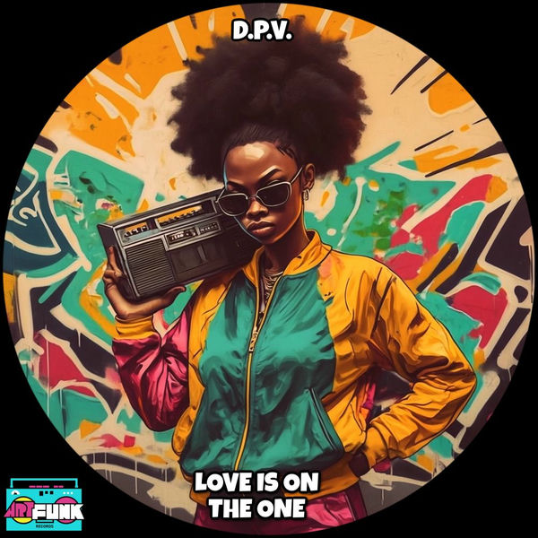 D.P.V. – Love Is On The One on ArtFunk Records