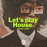 Cover Image for Let's Play House 2025 Amsterdam Edit