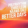 Cover Image for Better Days Original Mix